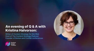 An Evening Of Q & A With  Kristina Halvorson, THU, Sept. 15 · 5:30 PM PDT