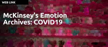 McKinsey's Emotion Archive: a Database of Responses to COVID19